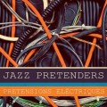 jazz pretenders