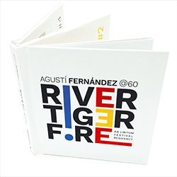 River, Tiger, Fire - Agustí Fernández