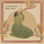 Gitana Mora – La Banda Morisca
